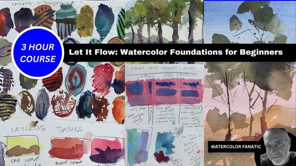 Watercolor Foundations for Beginners